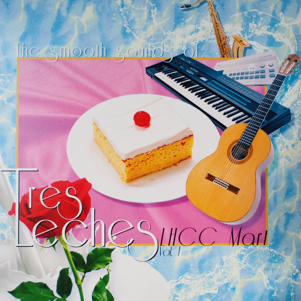Tres Leches front cover with rose, cake, and keyboard.